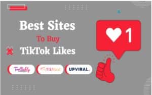 7 Expert Service Providers to Buy TikTok Likes Packages Quickly