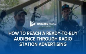 How Radio Advertising Provides A Proven Strategy for Reaching Engaged Audiences