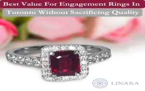 How to Find the Best Value for Engagement Rings in Toronto Without Sacrificing Quality