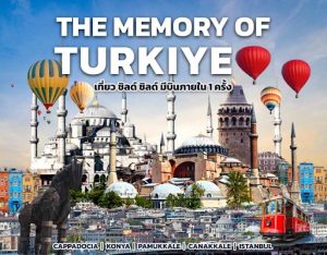 Your Gateway to Luxury: Thailand-Based Turkiye Tours Done Right